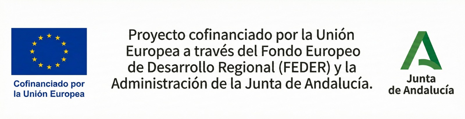 Proyecto cofinanciado por la Unión Europea a través del Fondo Europeo de Desarrollo Regional (FEDER) y la Junta de Andalucía
